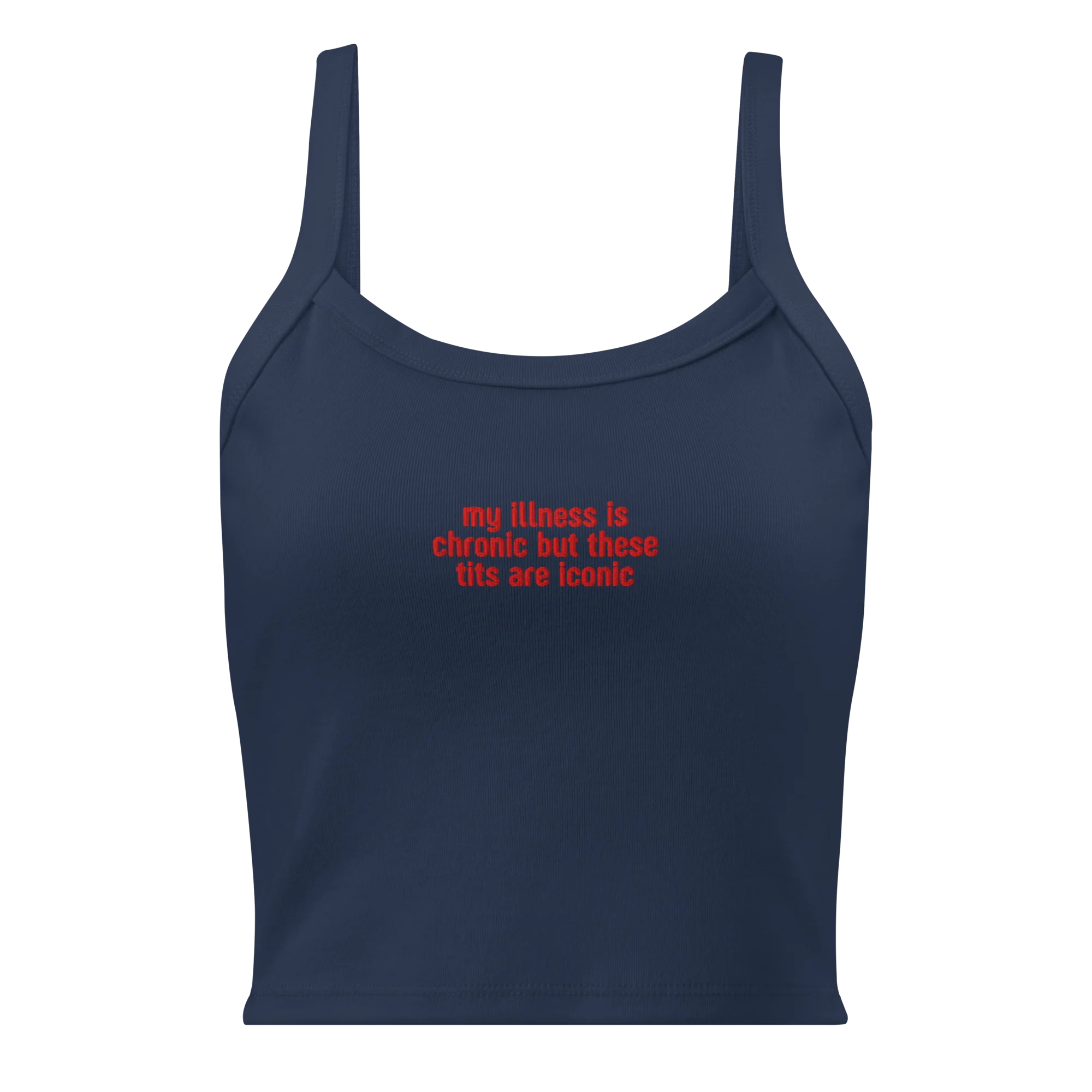 My Illness Chronic But Tits Iconic Rib Embroidered Tank Top - Image 4