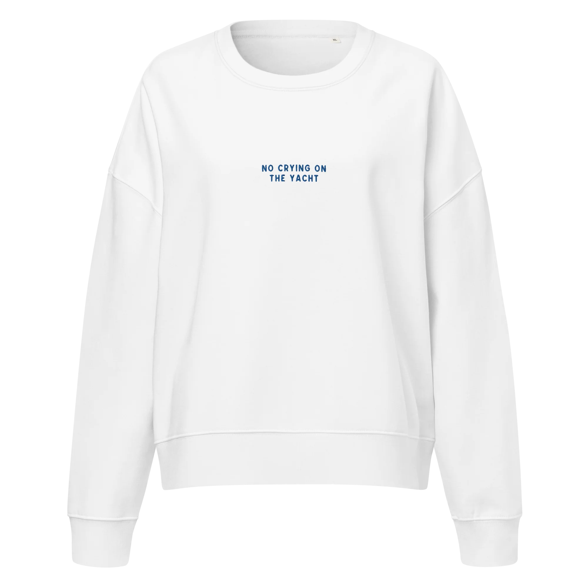 No Crying on the Yacht Embroidered Women’s Organic Sweatshirt