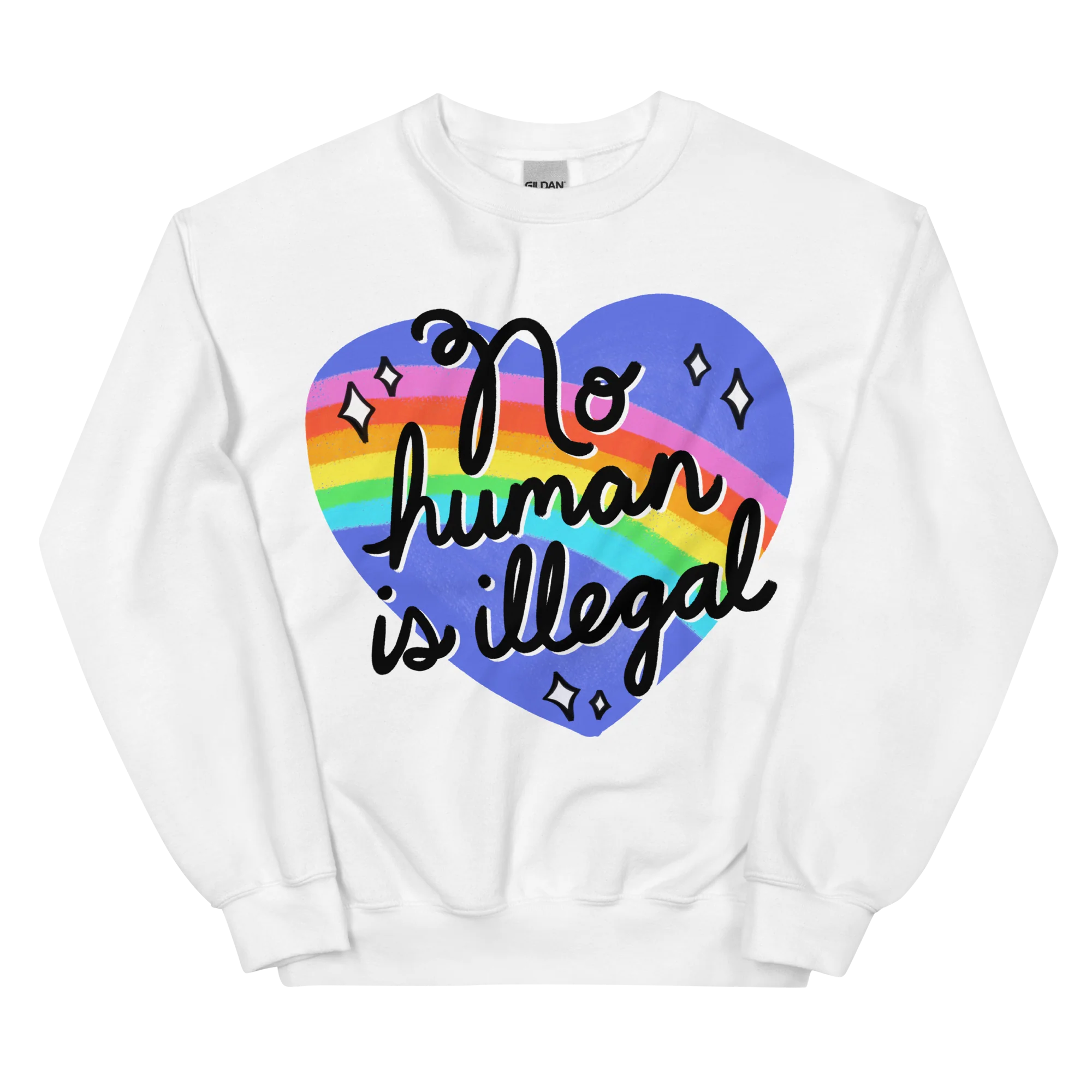 No Human is Illegal Sweatshirt