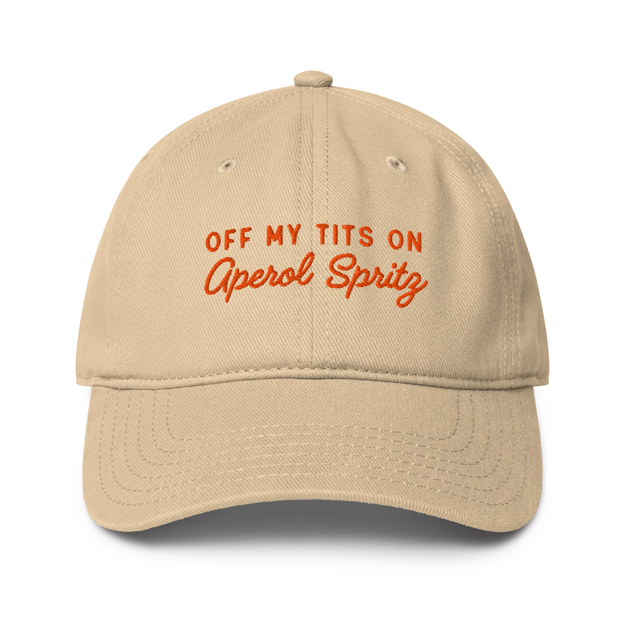 Off My Tits On Aperol Spritz Embroidered Baseball Cap