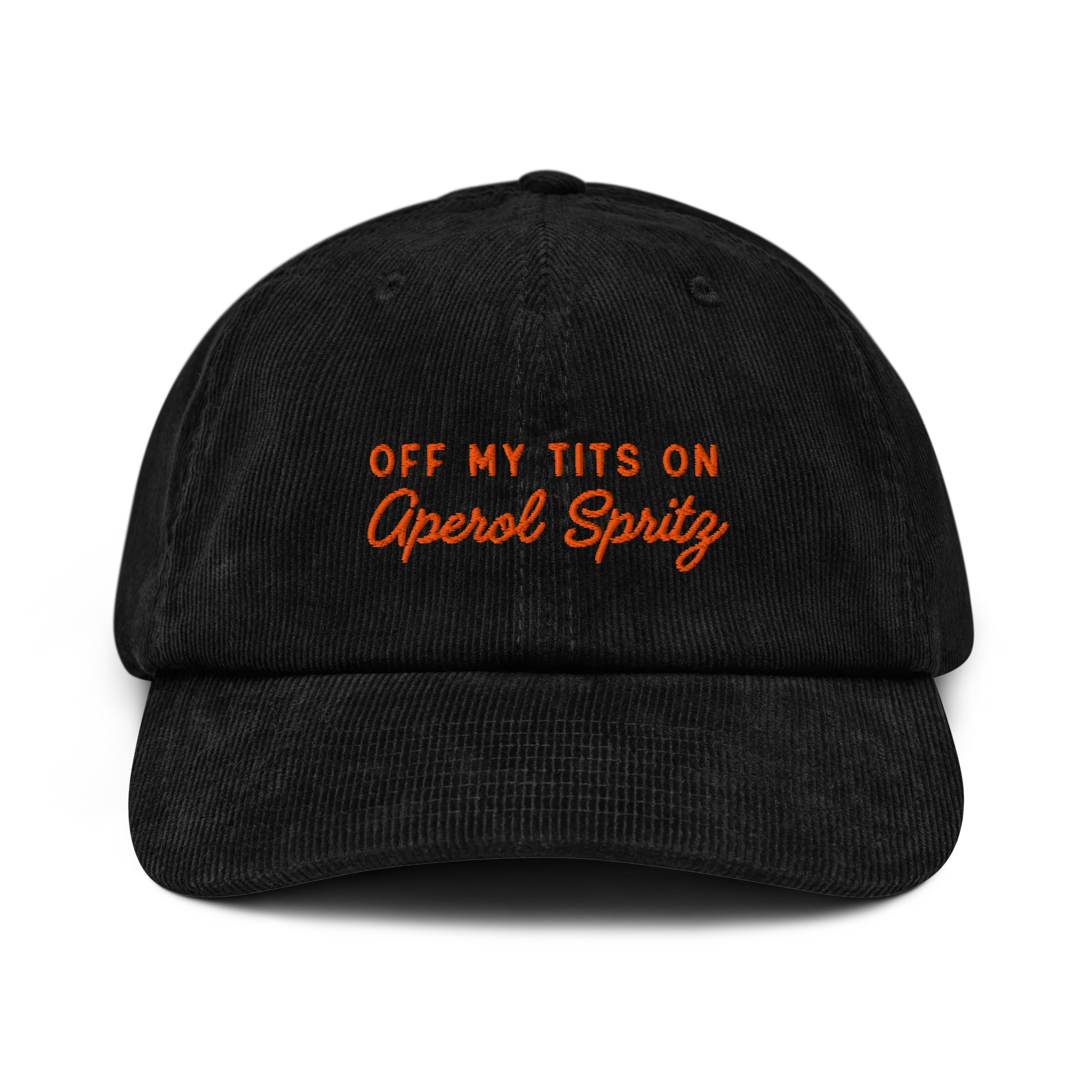 Off My Tits On Aperol Spritz Embroidered Corduroy Hat - Image 4