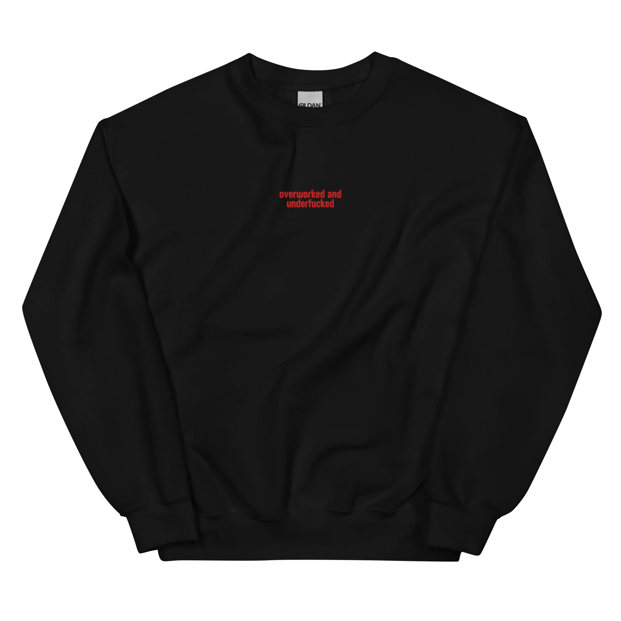 Overworked and Underfucked Embroidered Sweatshirt - Image 11