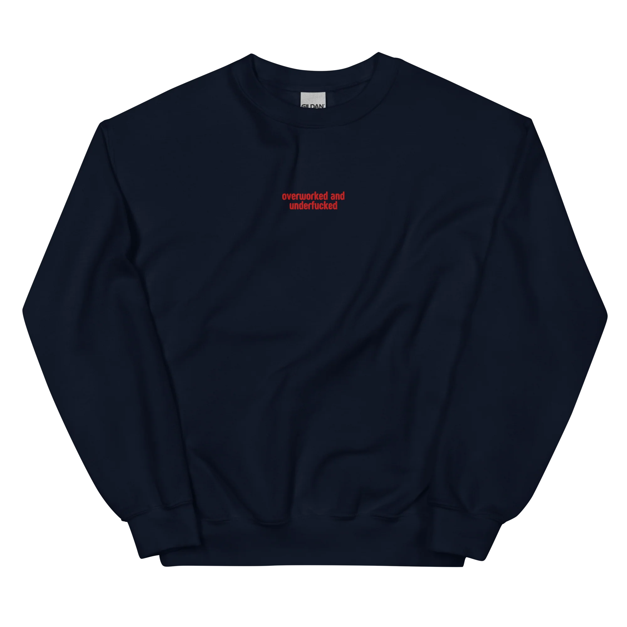 Overworked and Underfucked Embroidered Sweatshirt - Image 3