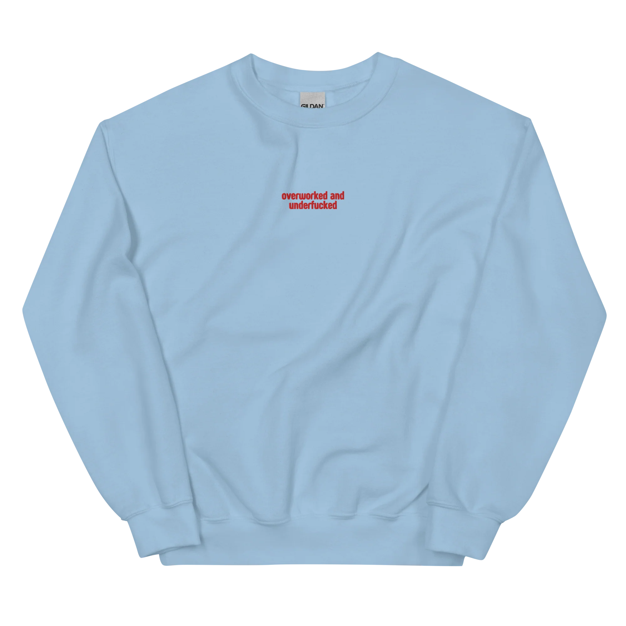 Overworked and Underfucked Embroidered Sweatshirt - Image 6