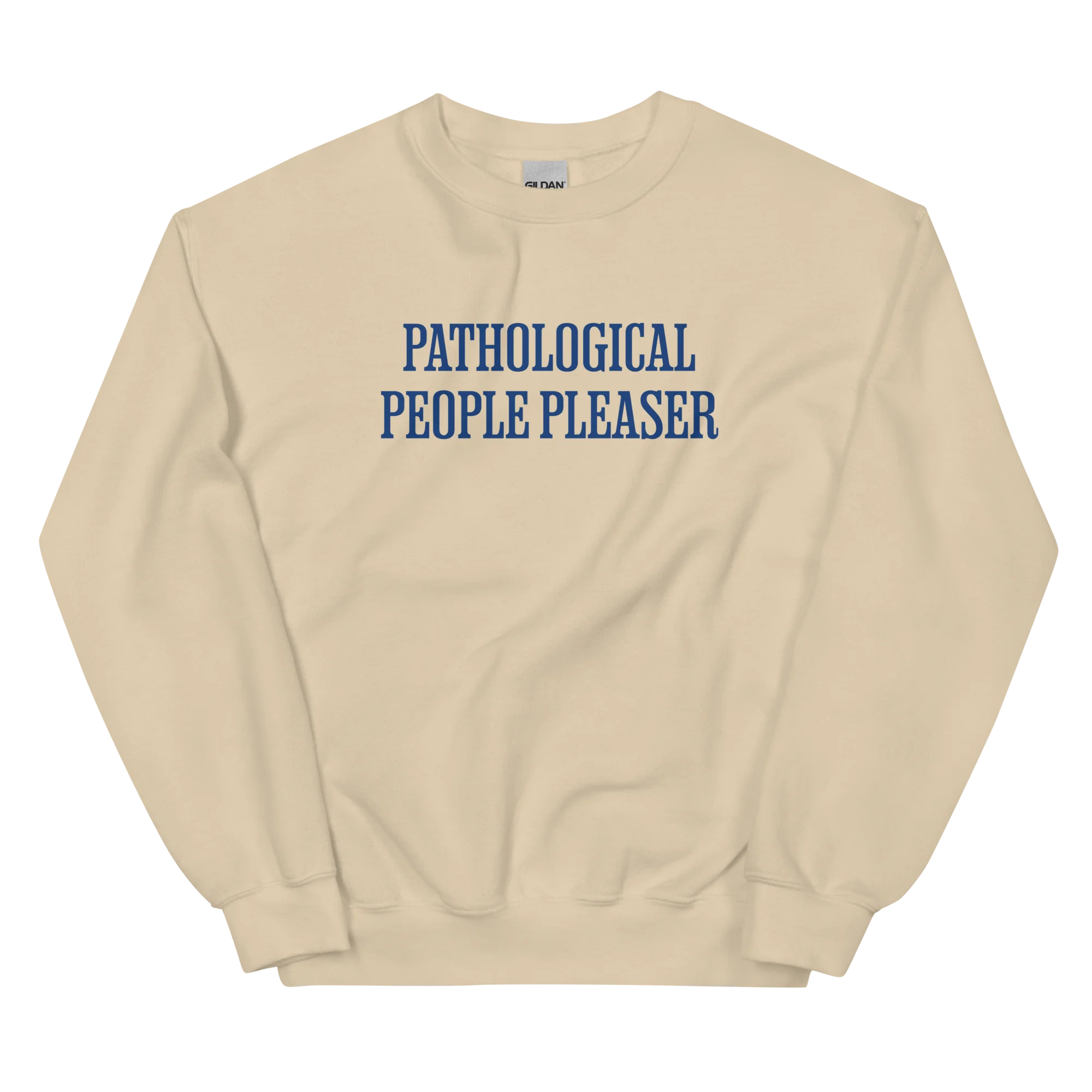 Pathological People Pleaser Crewneck Sweatshirt - Image 3