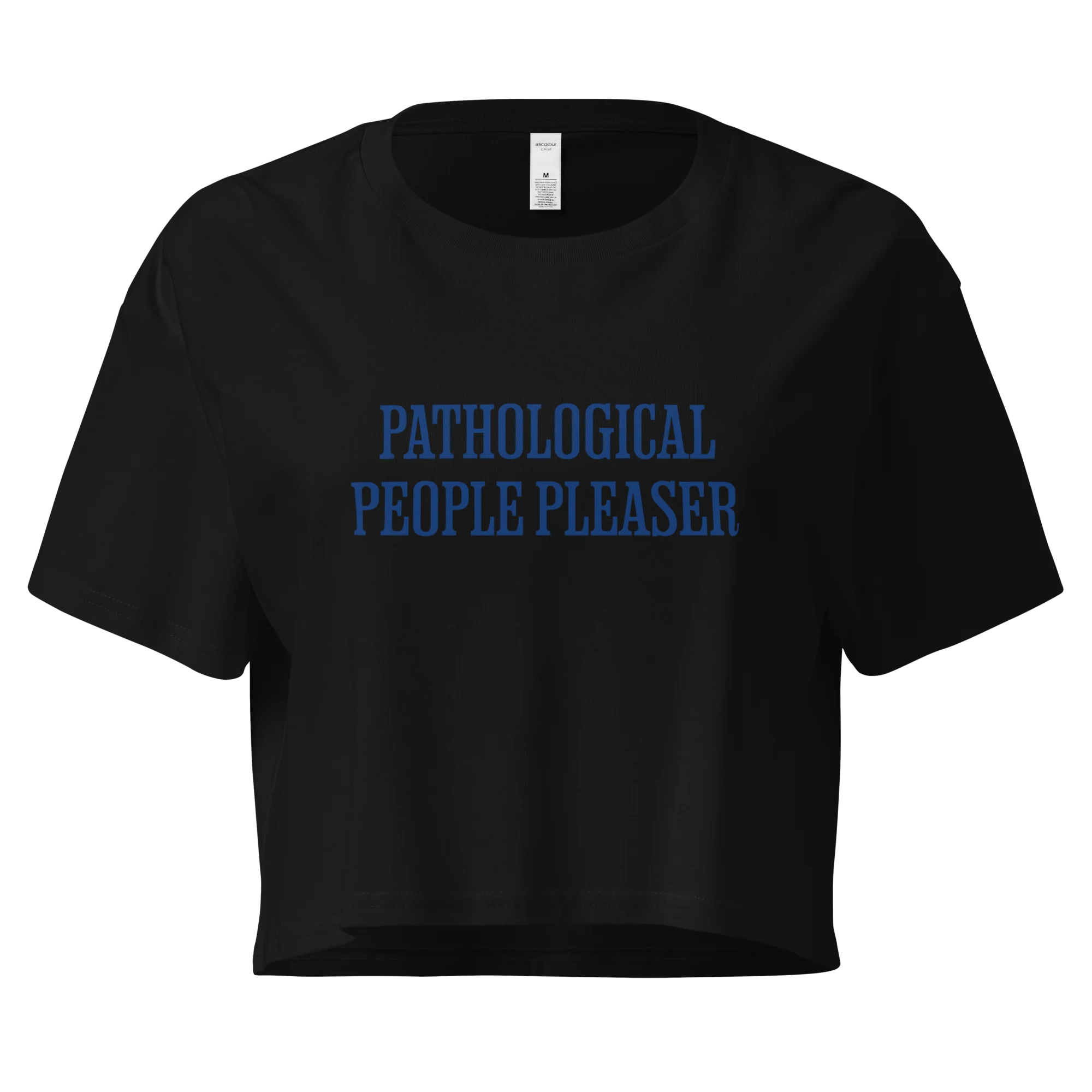 Pathological People Pleaser Crop Tee - Image 7