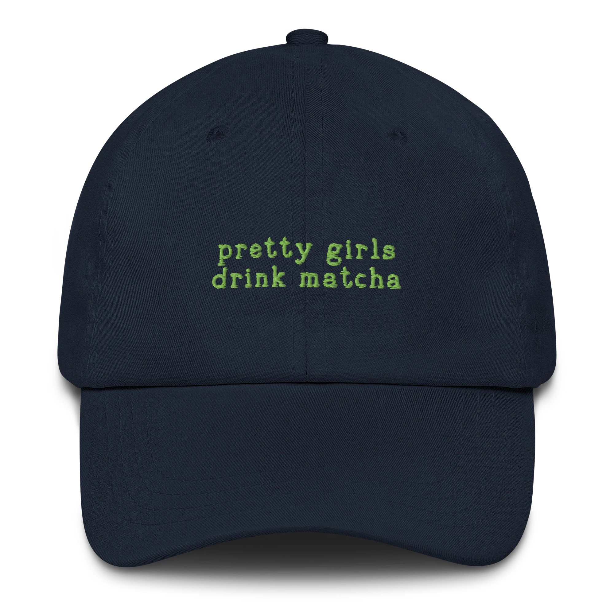 Pretty Girls Drink Matcha Embroidered Cap - Image 7