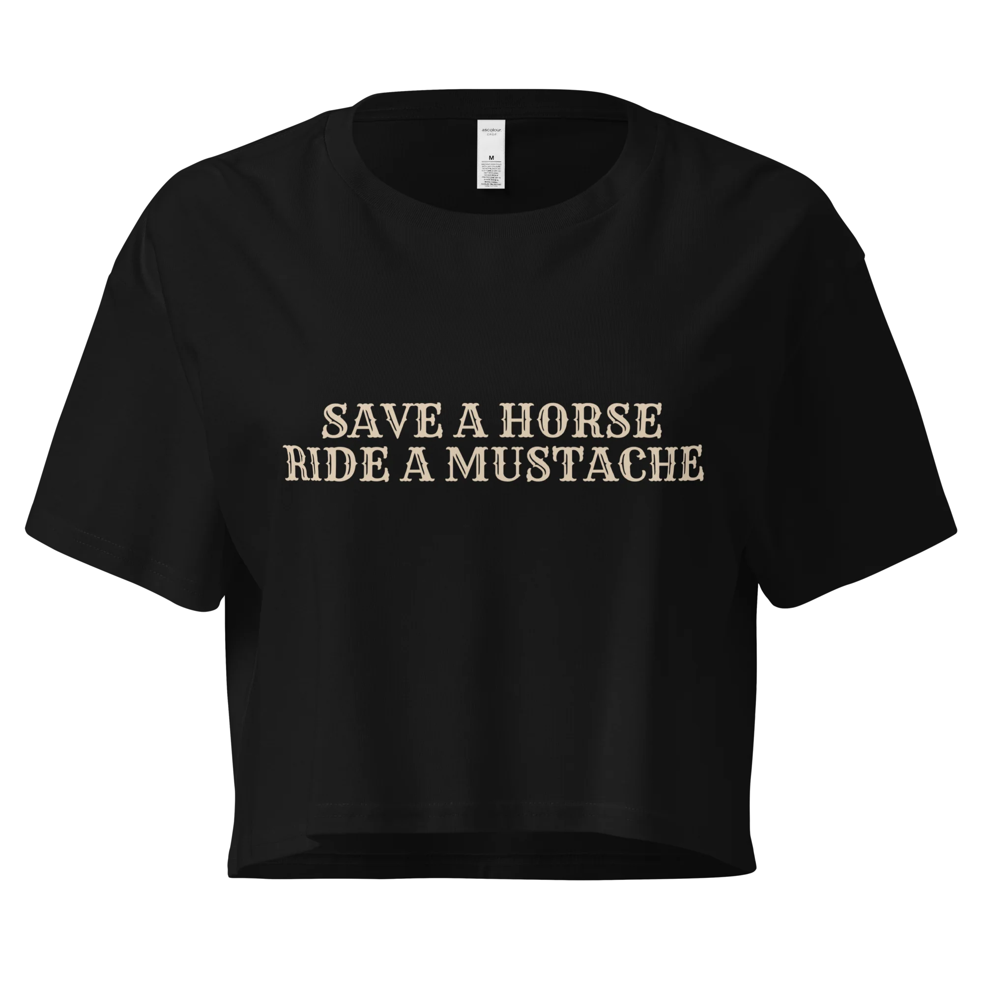 Save a Horse, Ride a Mustache Crop Tee