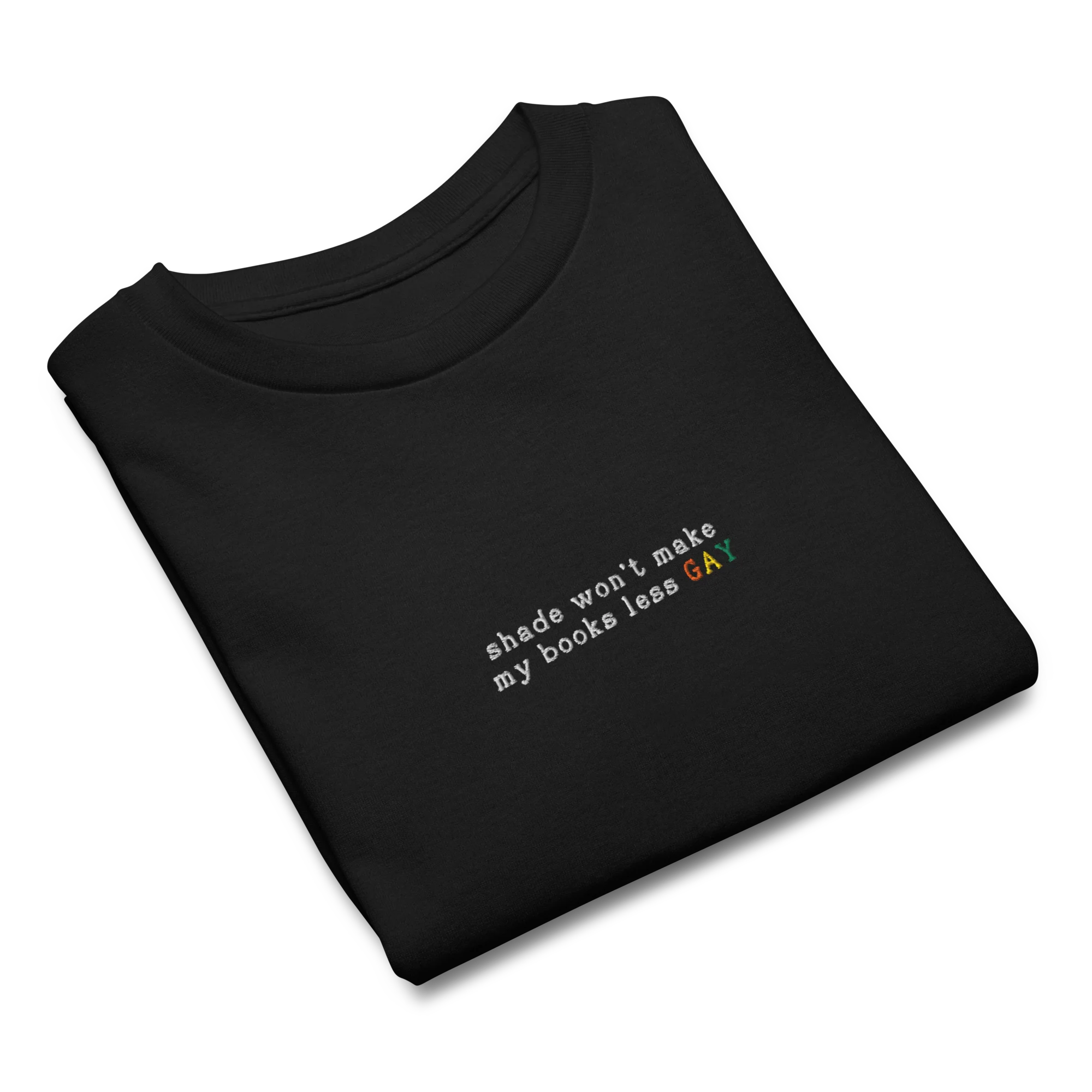 Shade Won't Make My Books Less Gay Embroidered Baby Tee - Image 8