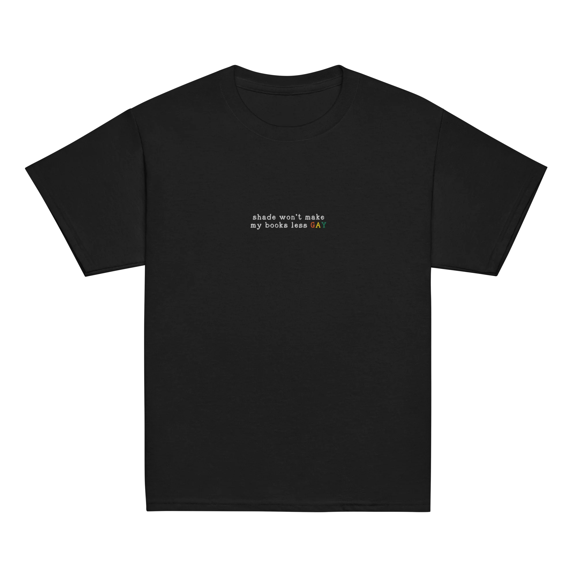 Shade Won't Make My Books Less Gay Embroidered Baby Tee - Image 9