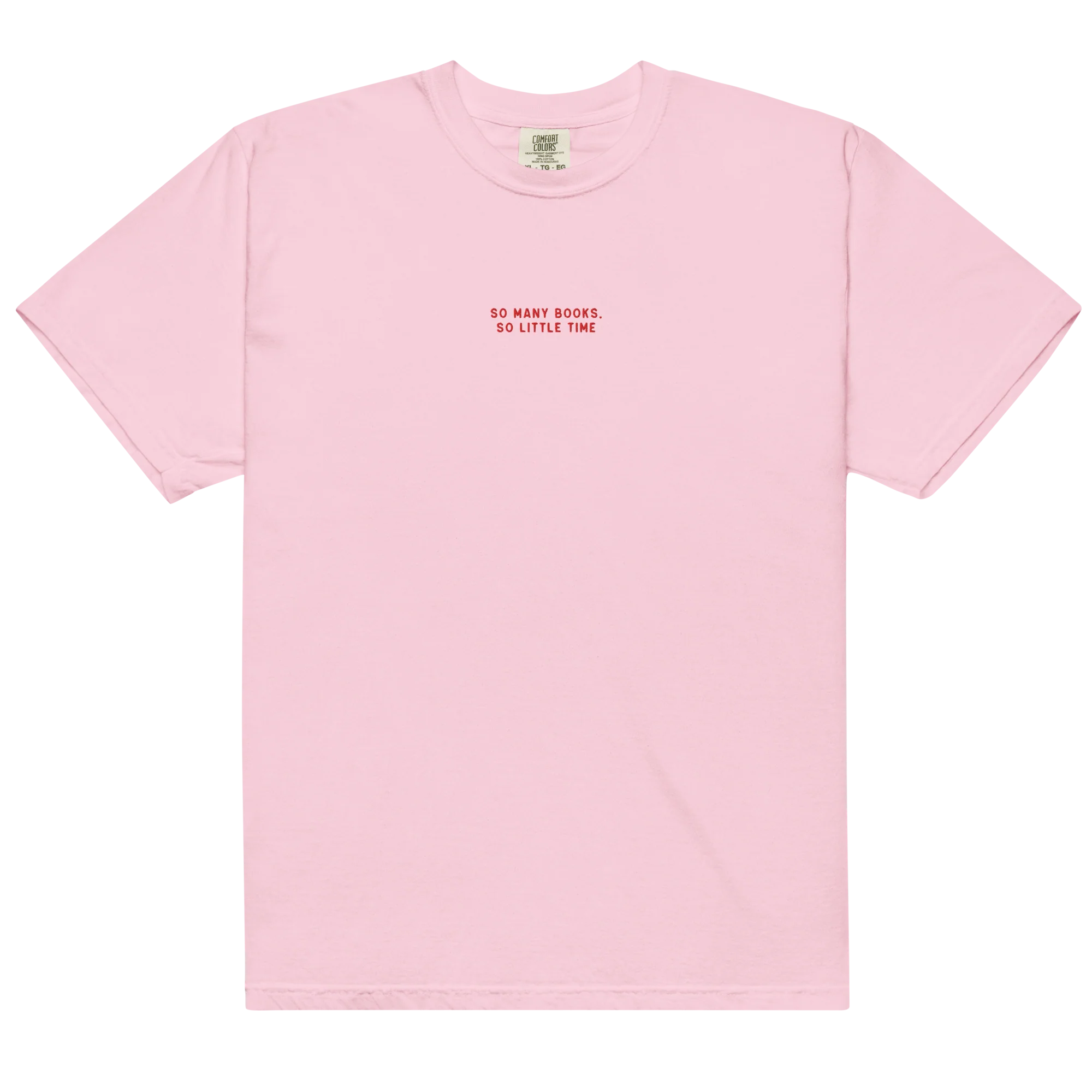 So Many Books, So Little Time Embroidered Classic T-Shirt - Image 11