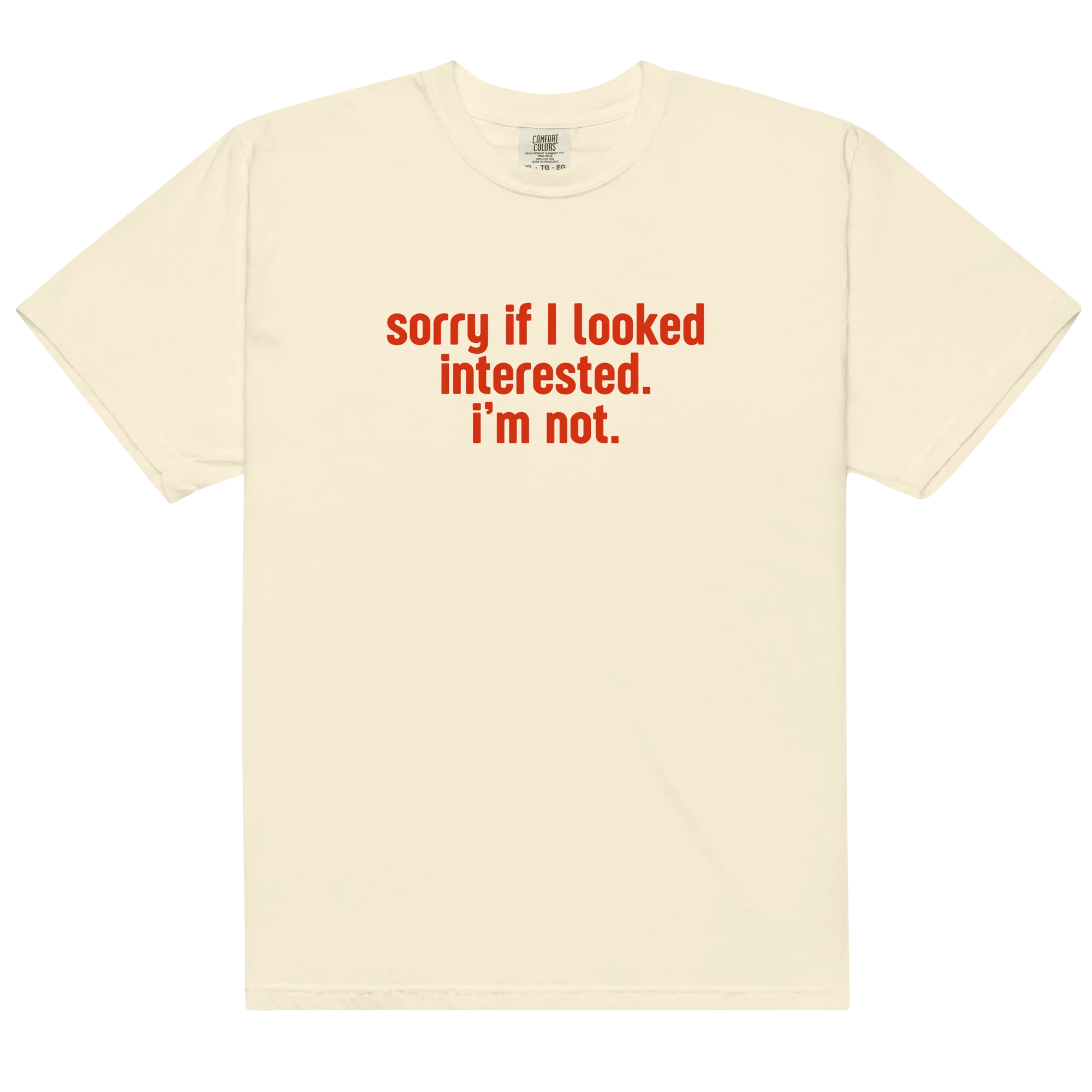 Sorry if I Looked Interested, I'm Not Classic T-Shirt - Image 8
