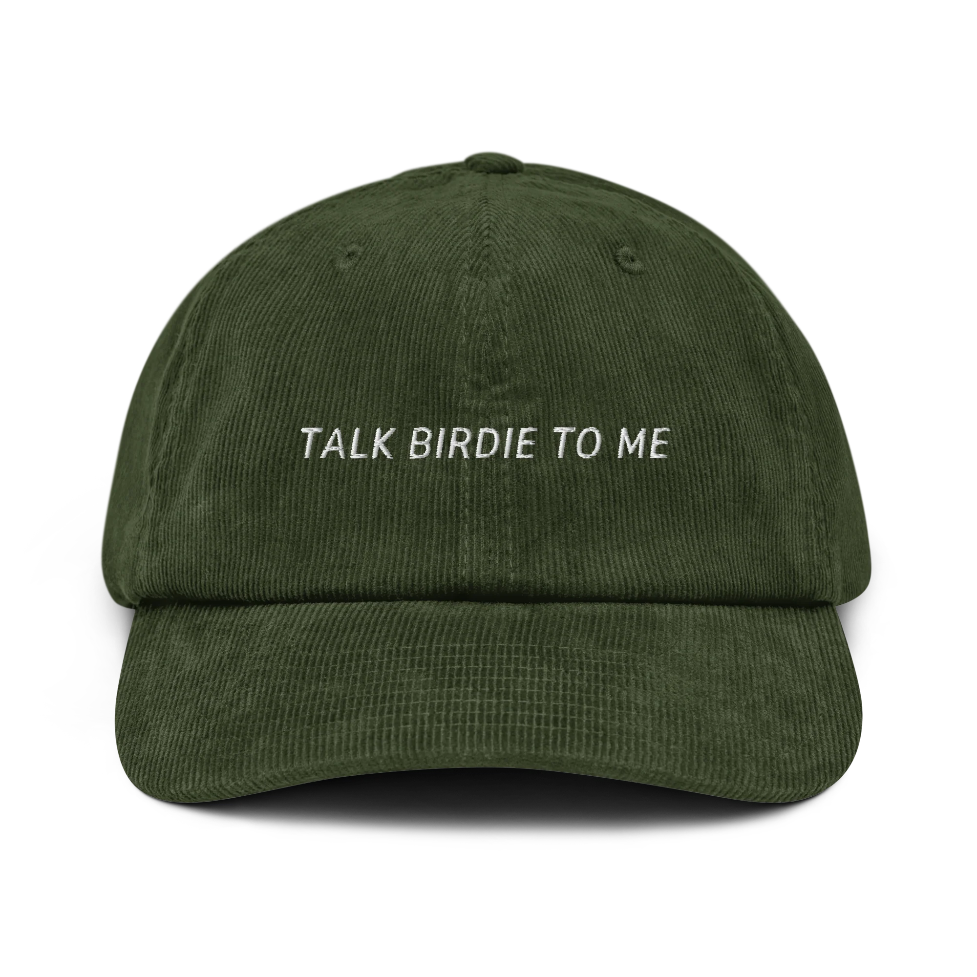 Talk Birdie to Me Funny Golf Embroidered Corduroy Hat