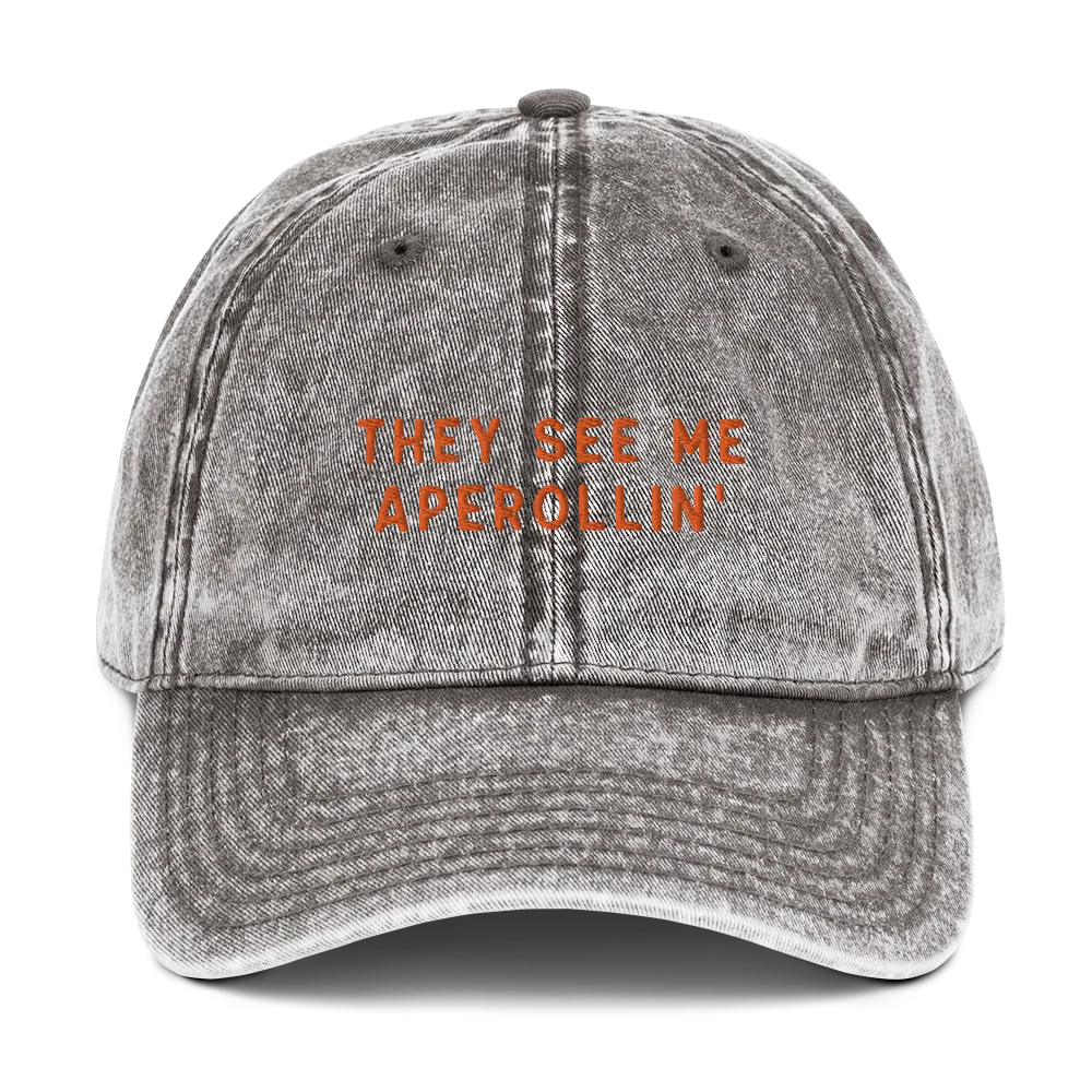They See Me Aperollin' Embroidered Vintage Cap - Image 11