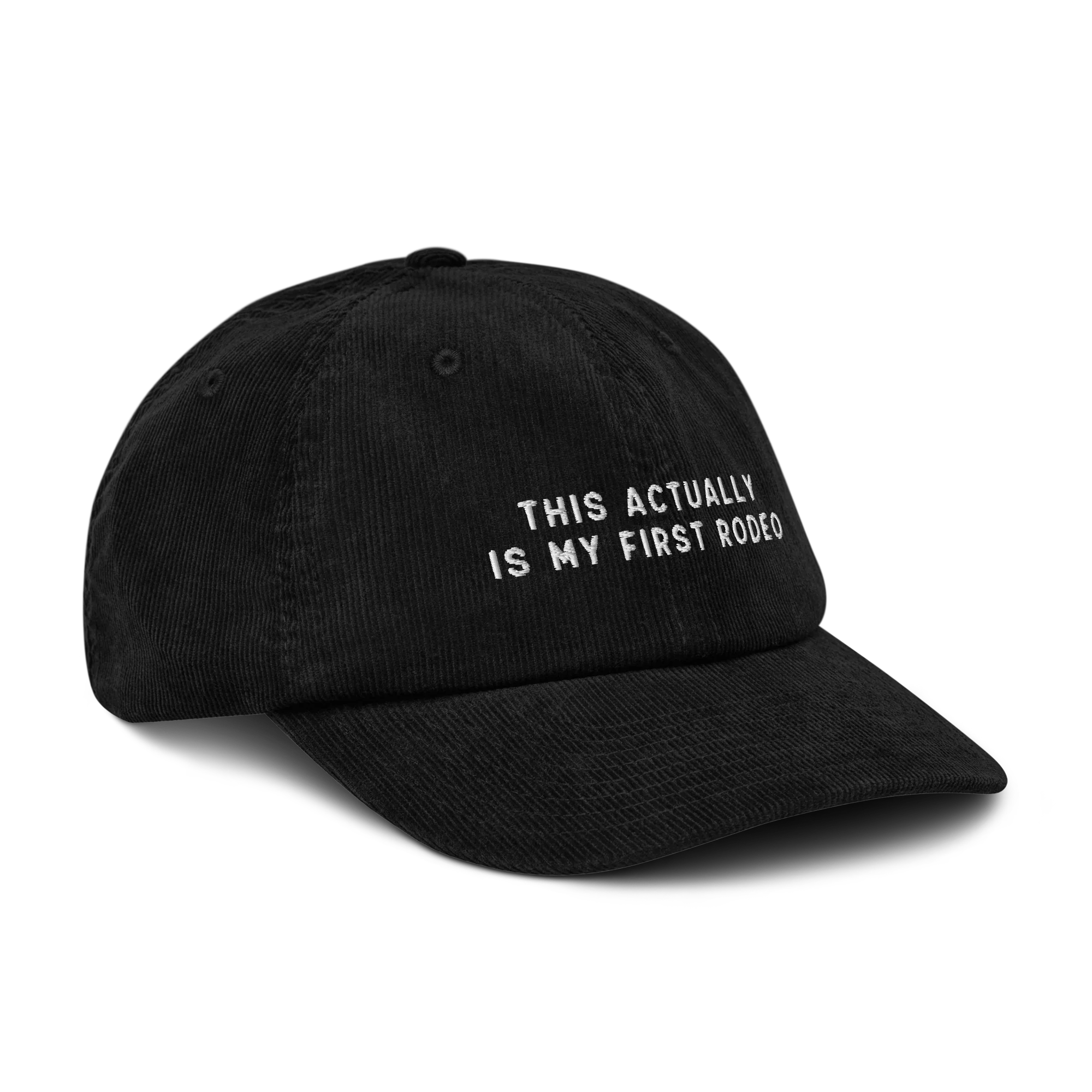 This Actually Is My First Rodeo Embroidered Corduroy Hat - Image 10