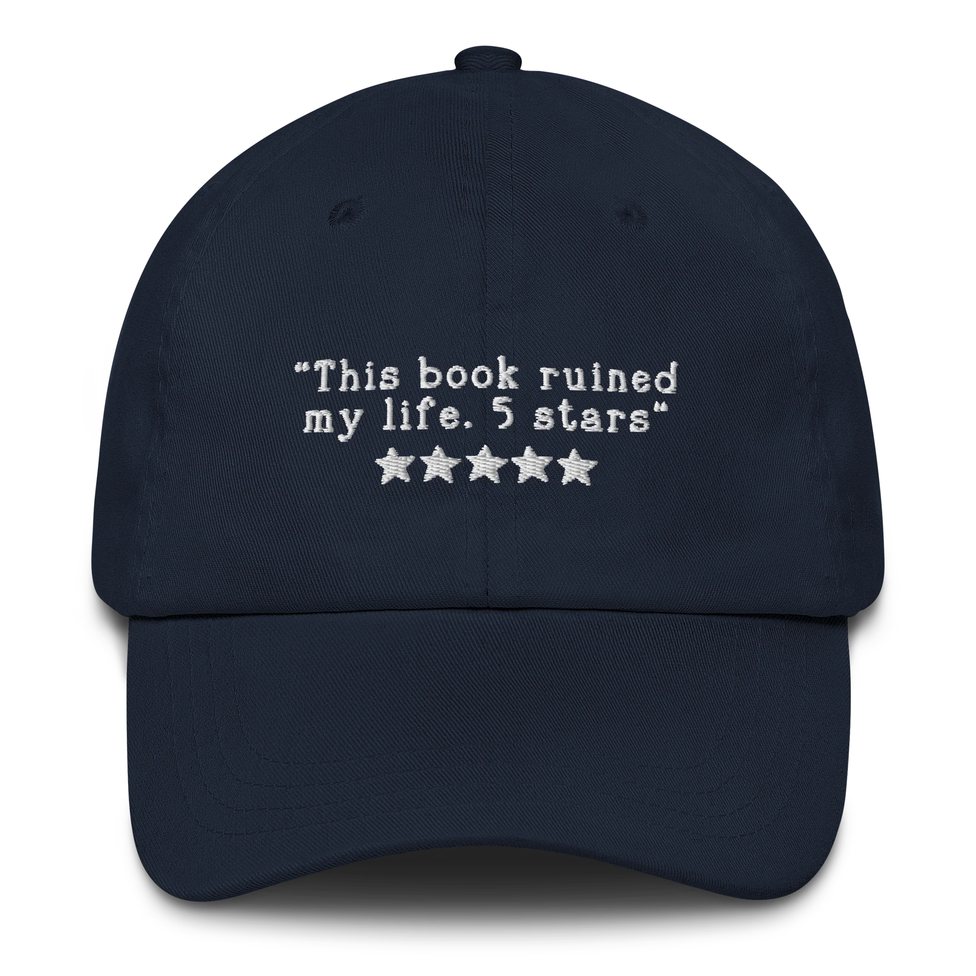 This Book Ruined My Life 5 Stars Embroidered Cap