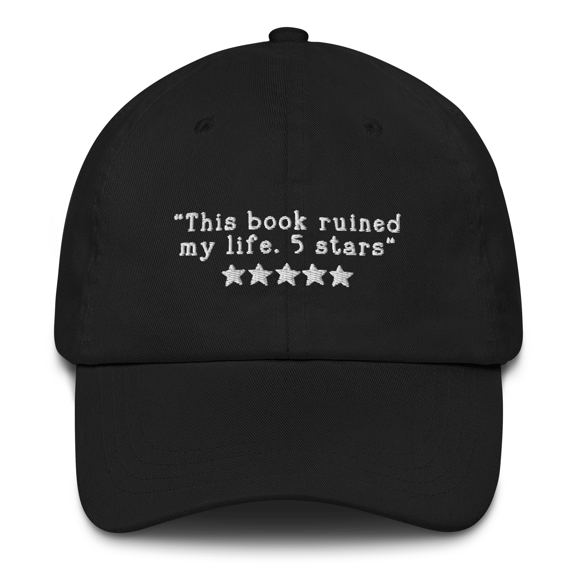 This Book Ruined My Life 5 Stars Embroidered Cap - Image 8