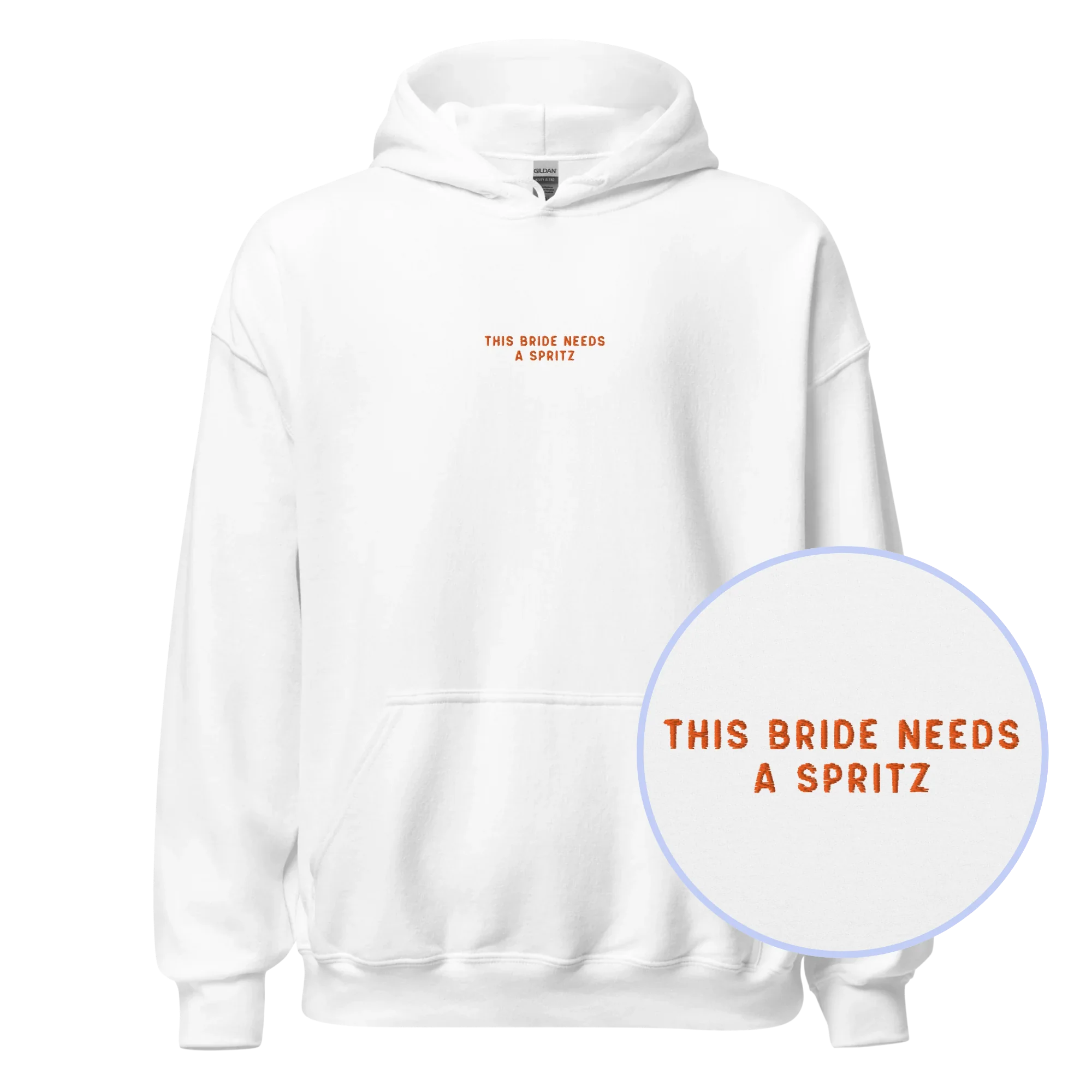 This Bride Needs a Spritz Embroidered Hoodie