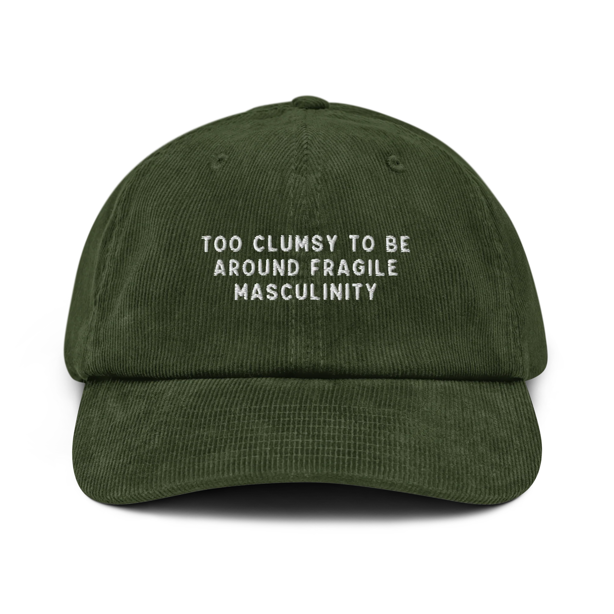 Too Clumsy Around Fragile Masculinity Embroidered Corduroy Hat - Image 4