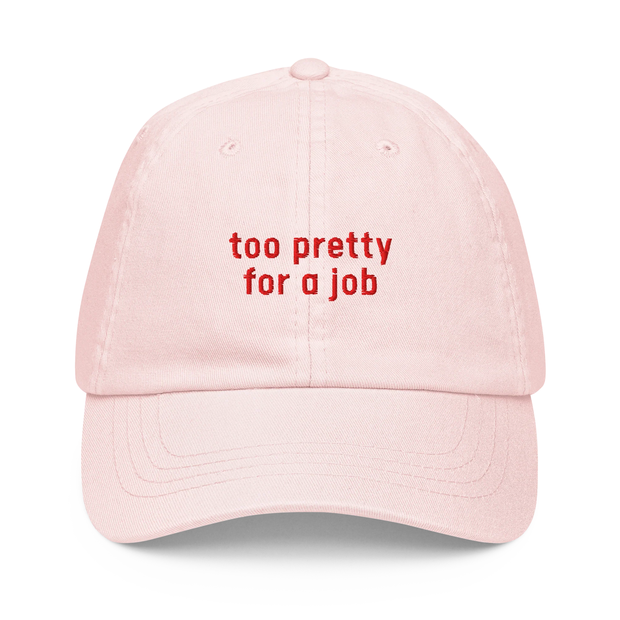 Too Pretty for a Job Embroidered Pastel Baseball Cap - Image 6