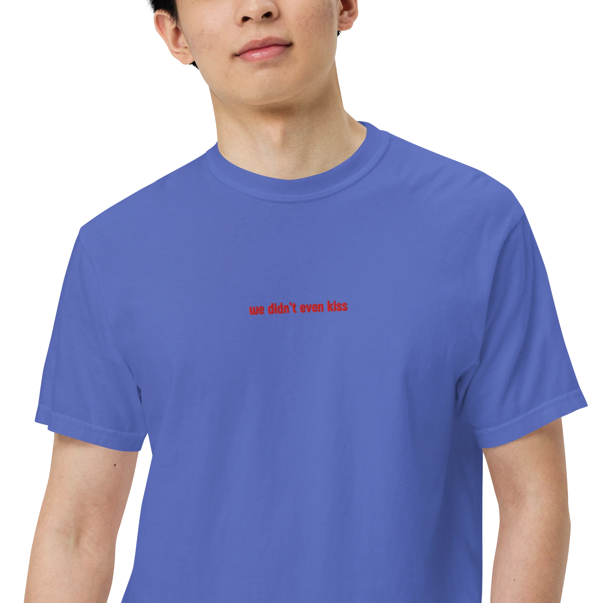 We Didn't Even Kiss HR Embroidered Classic T-Shirt - Image 8