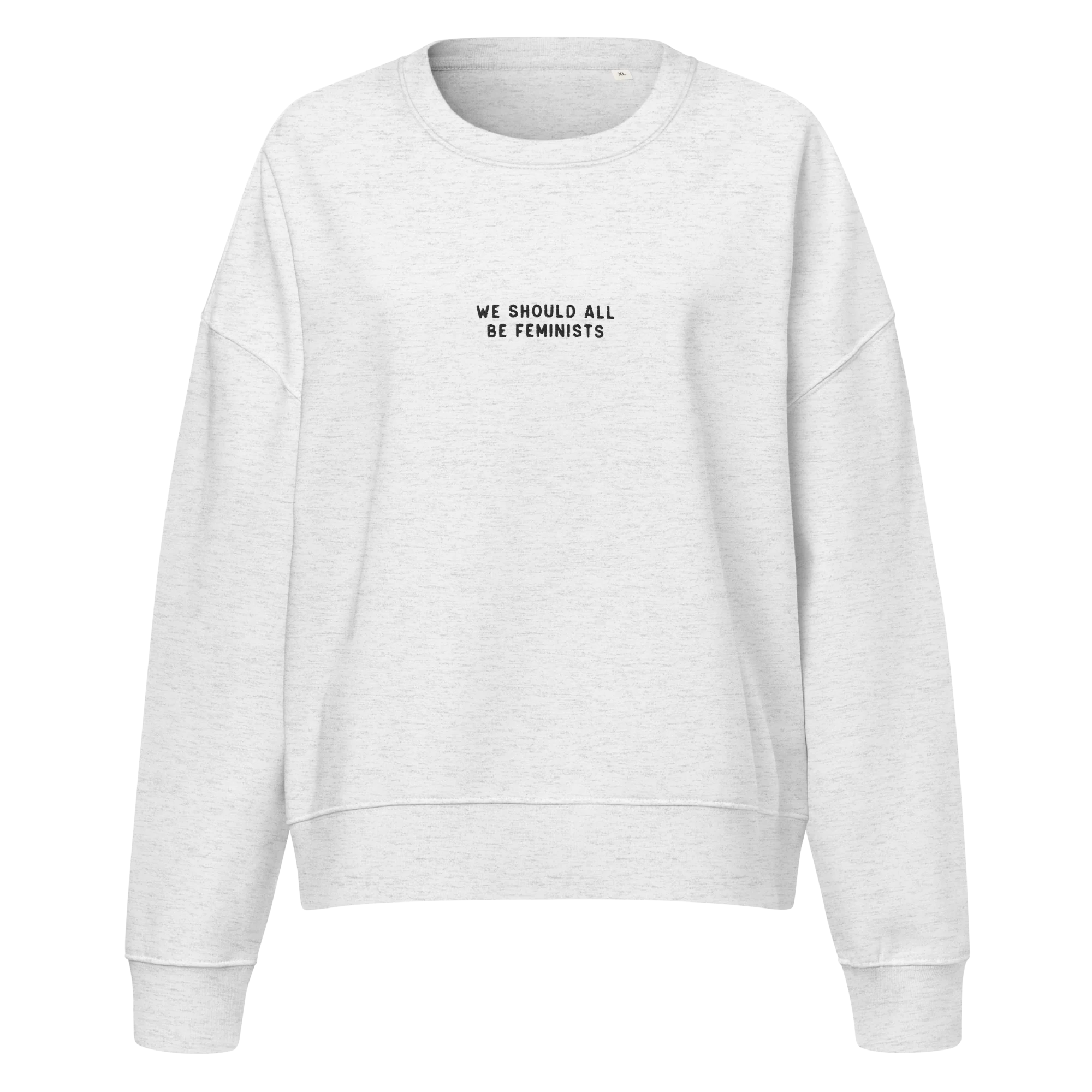We Should All Be Feminists Embroidered Women’s Organic Sweatshirt - Image 5