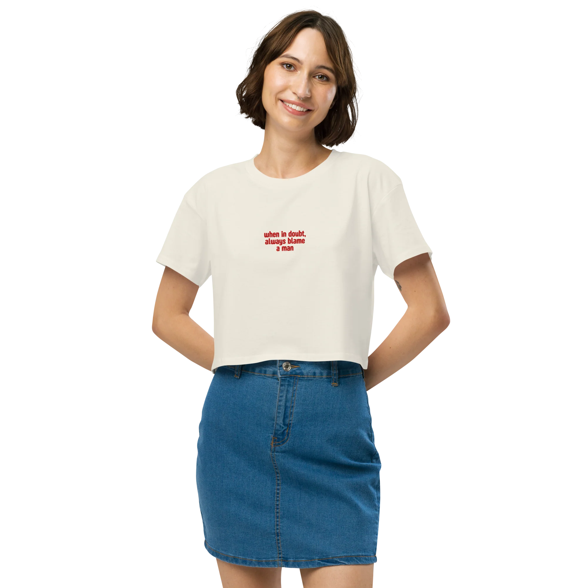 When in Doubt Always Blame a Man Embroidered Crop Tee - Image 2
