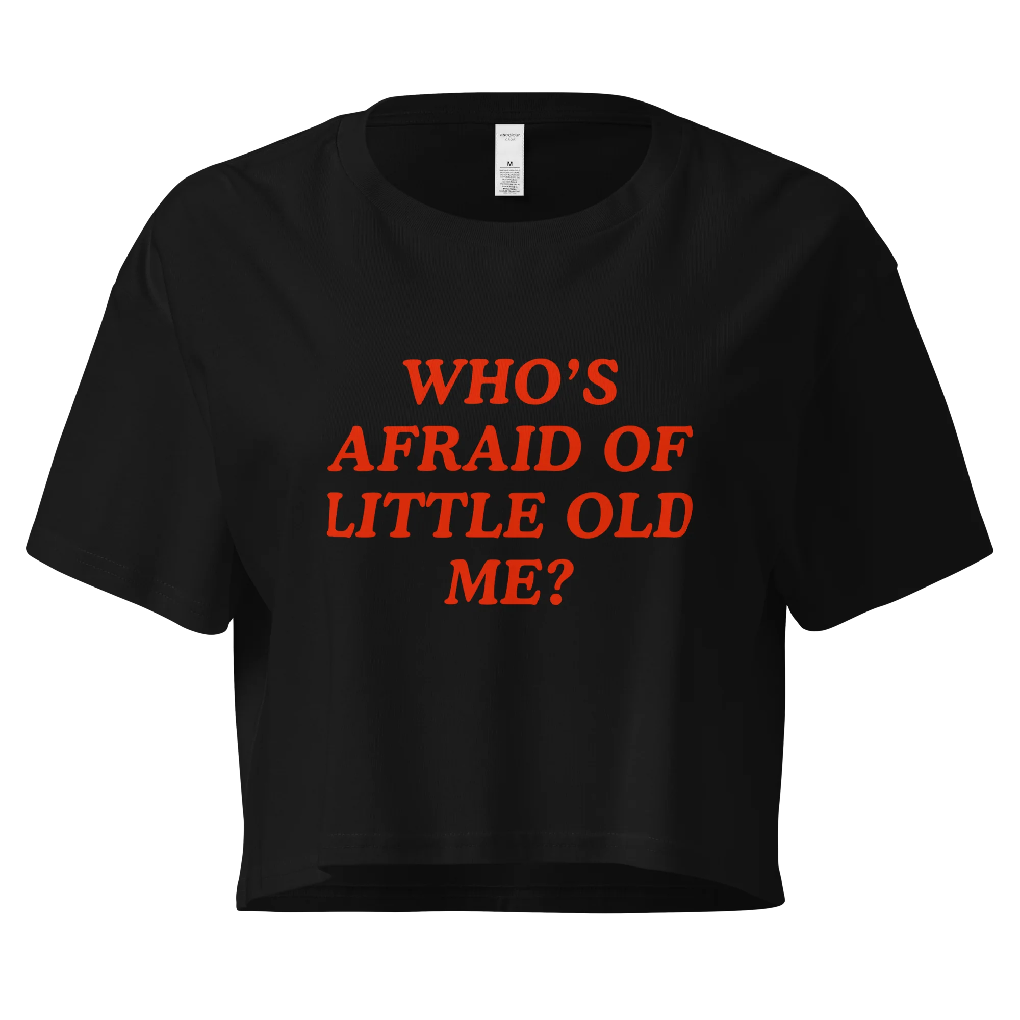 Who's Afraid of Little Old Me Crop Tee - Image 7