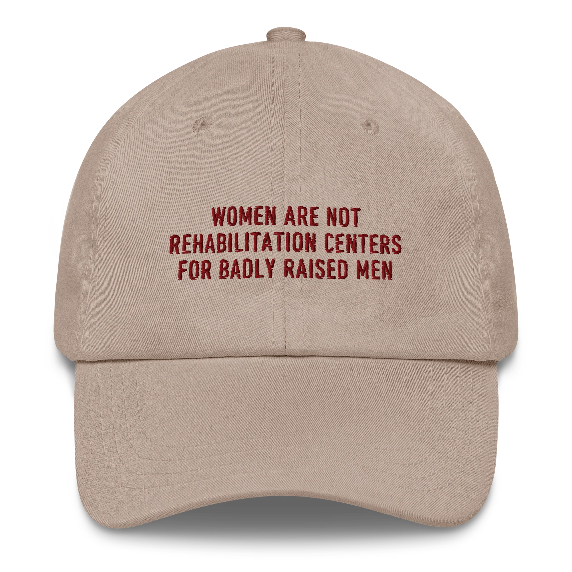 Women Not Rehabilitation Centers Badly Raised Men Embroidered Cap - Image 4