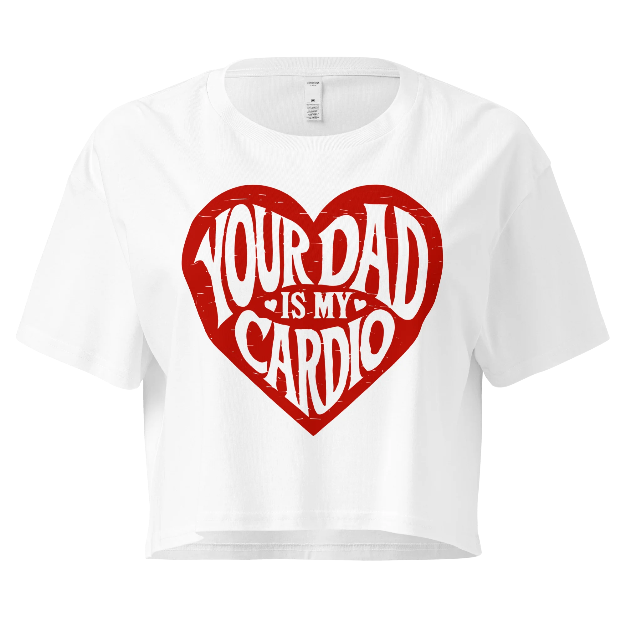 Your Dad is My Cardio Crop Tee